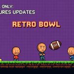 Exciting Developments in Retro Bowl: September 2025 Updates